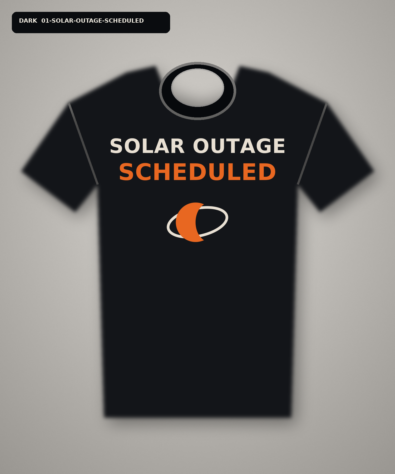 Dark T-shirt mockup reading Solar Outage Scheduled with a minimalist eclipse icon.
