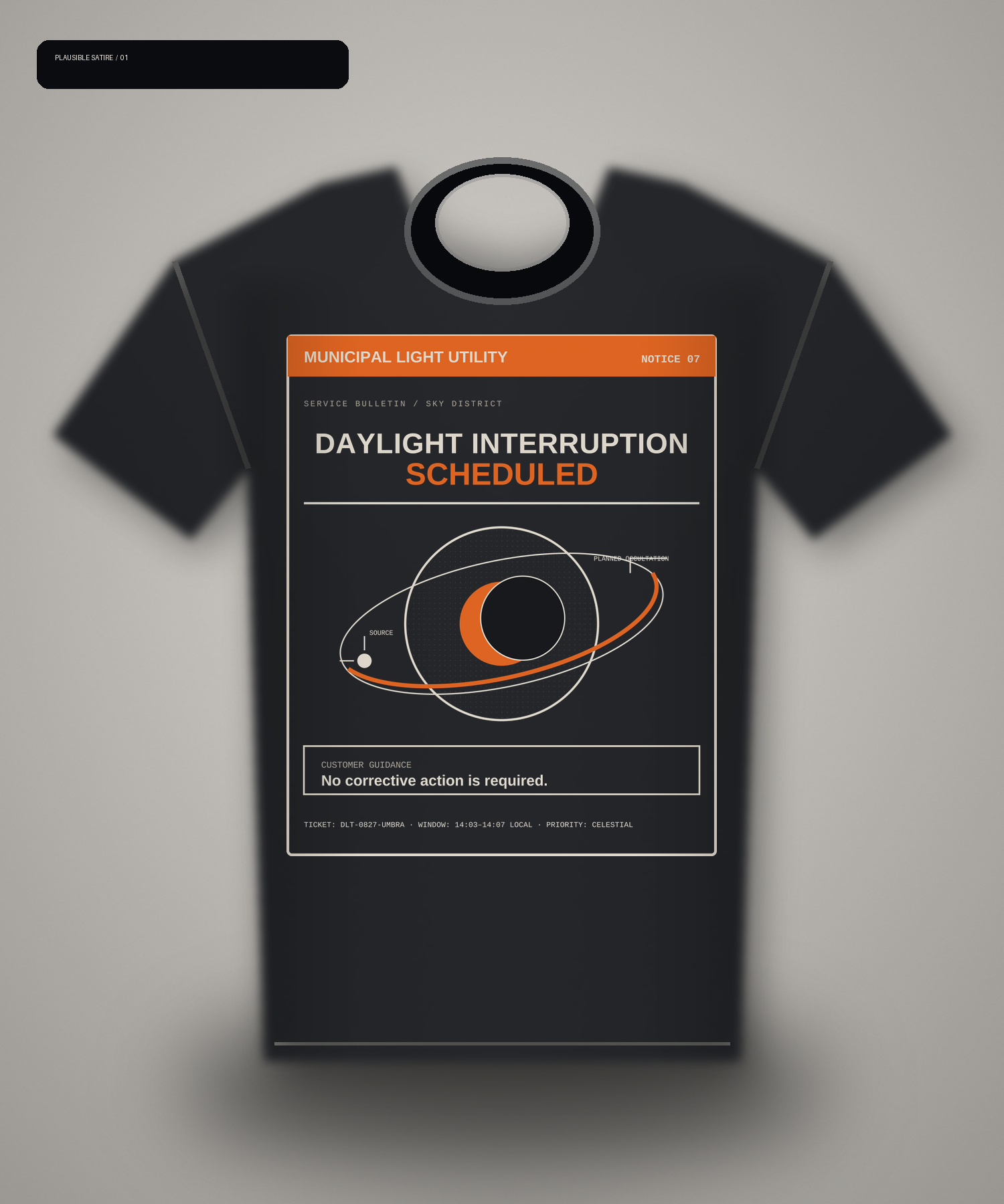 Dark T-shirt mockup reading Daylight Interruption Scheduled and No corrective action is required